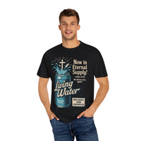 Living Water Eternal Supply Christian Graphic Tee