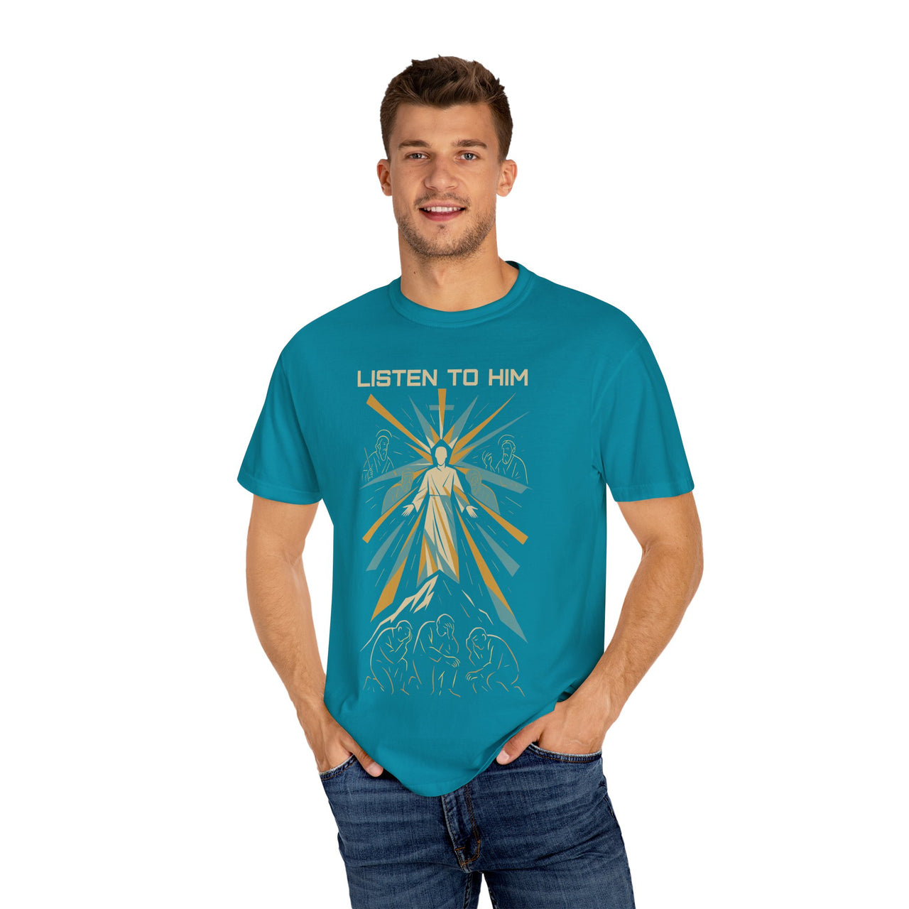 Listen to Him Matthew 17:5 Transfiguration Tee