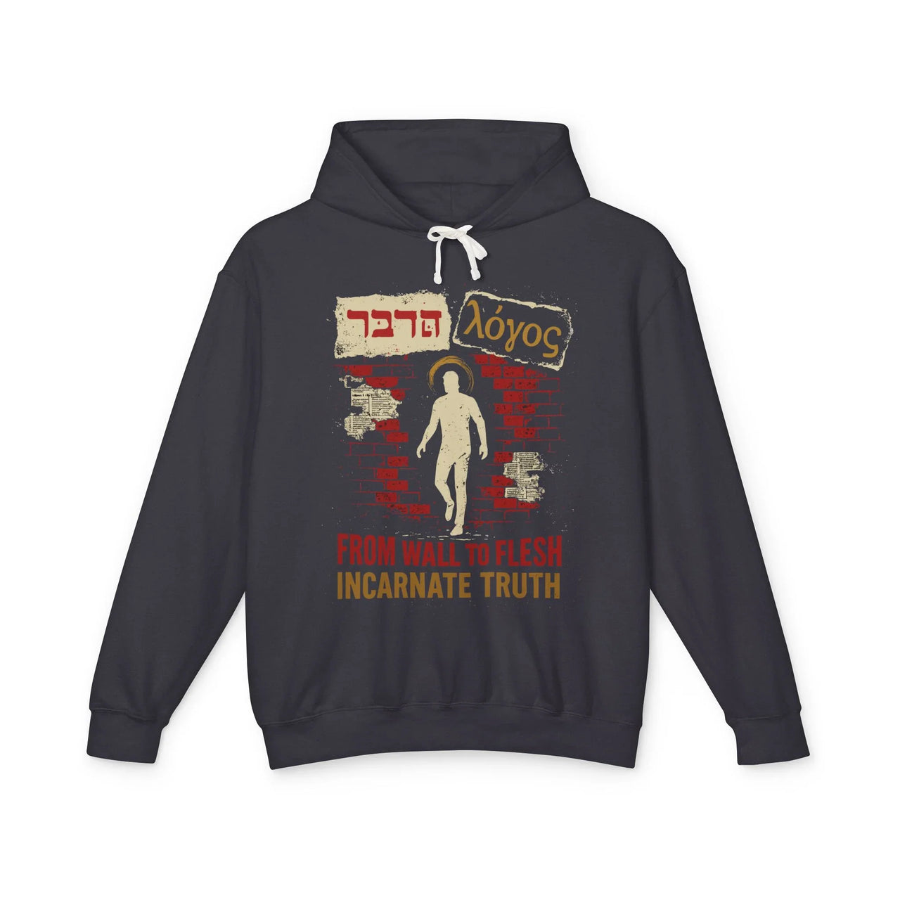 From Wall to Flesh Incarnate Truth Christian Hoodie - Ctrl Alt Believe