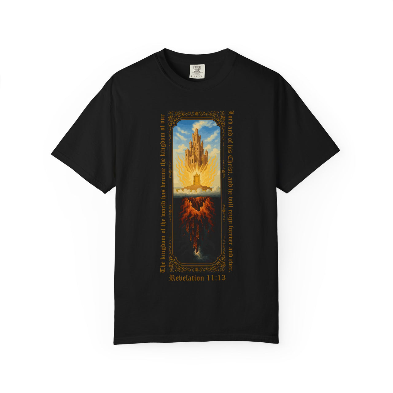 Kingdom Has Come Revelation 11:15 Christian Graphic Tee