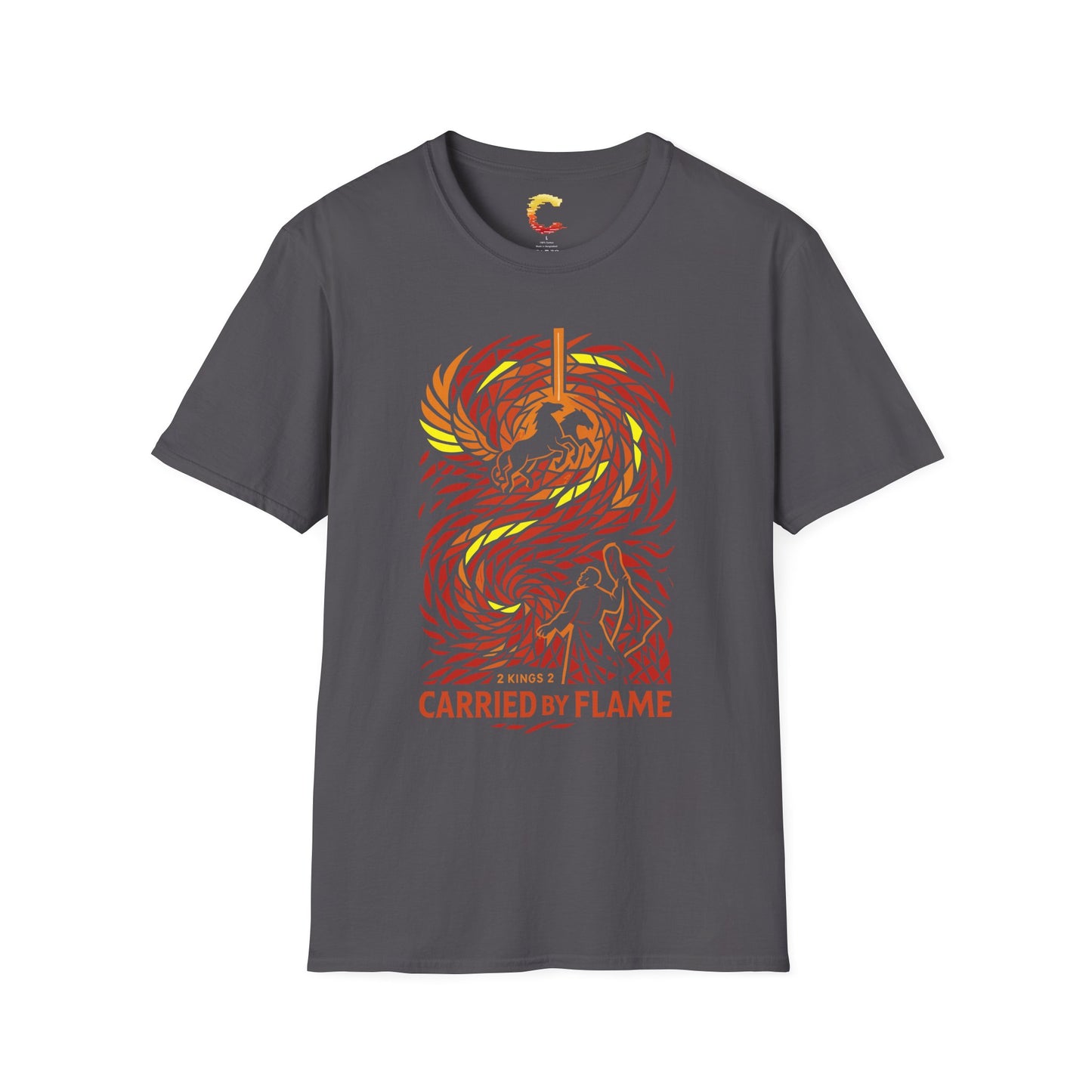 Carried by Flame – Elijah’s Fiery Chariot T-Shirt (2 Kings 2)