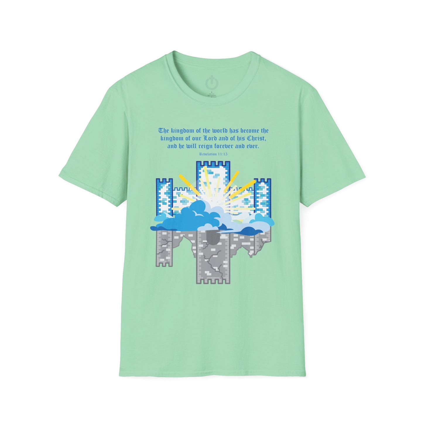 The Kingdom Has Come – Revelation 11:15 Graphic Tee | Christian Graphic T-Shirt