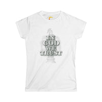 In God We Trust Women's Christian Faith Graphic T-Shirt - Ctrl Alt Believe