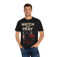Watch and Pray Matthew 26:41 Christian Command Tee