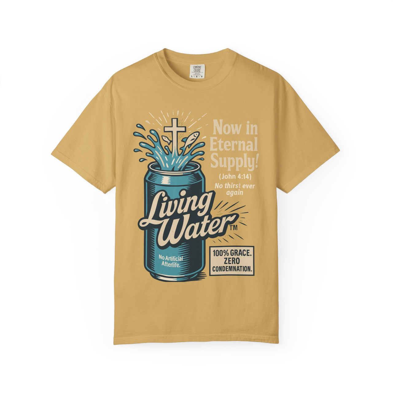Living Water Eternal Supply Christian Graphic Tee