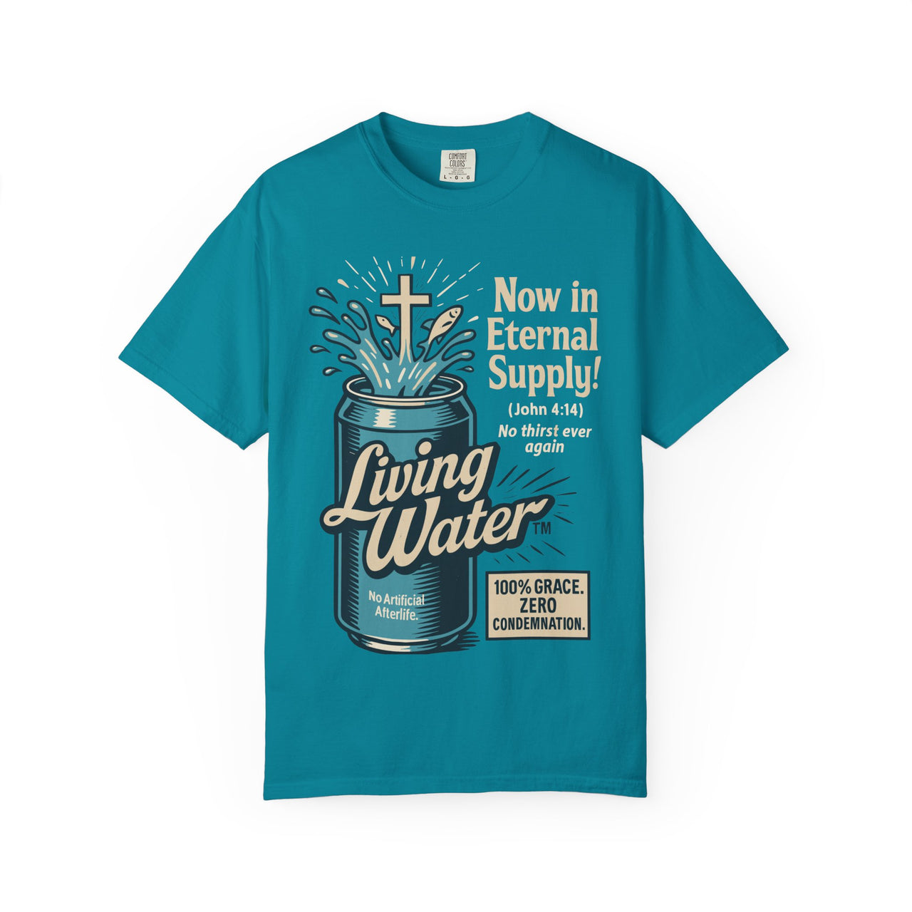 Living Water Eternal Supply Christian Graphic Tee