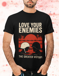 Love Your Enemies Matthew 5:44 Christian Command Tee