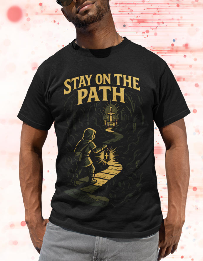 Stay on the Path Matthew 7 Dungeon Crawler Christian Tee