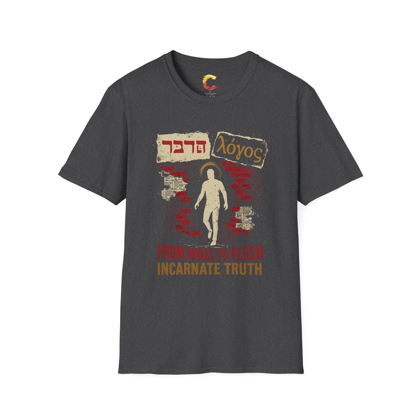 From Wall to Flesh – Incarnate Truth Tee