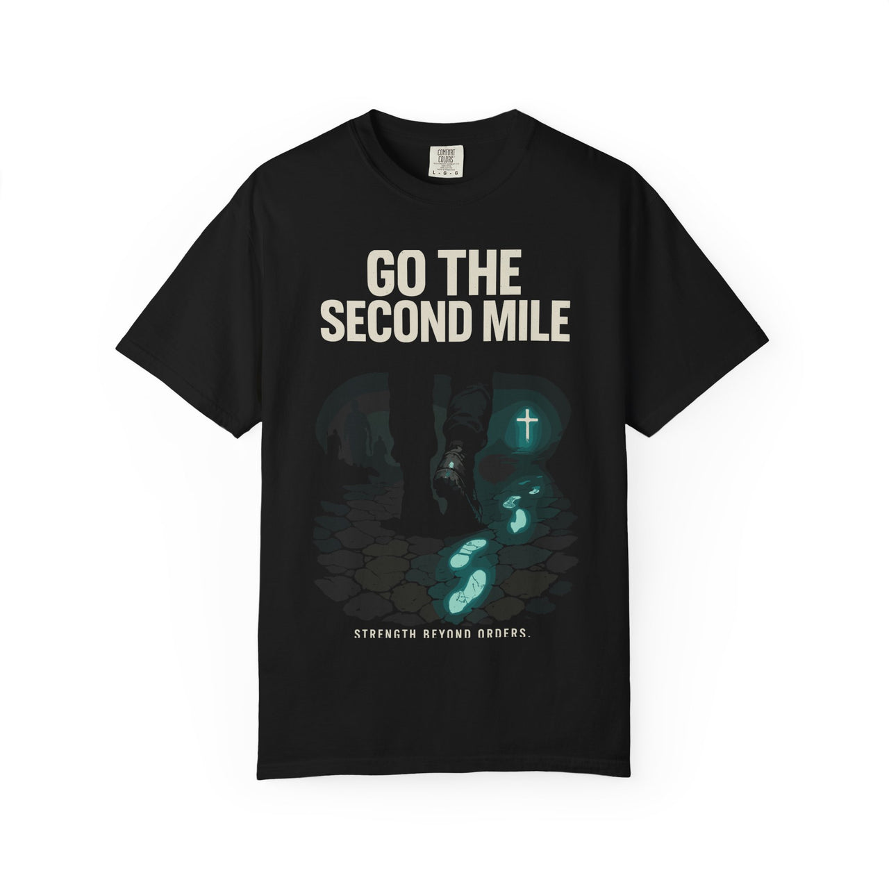 Go the Second Mile Matthew 5:42 Christian Command Tee