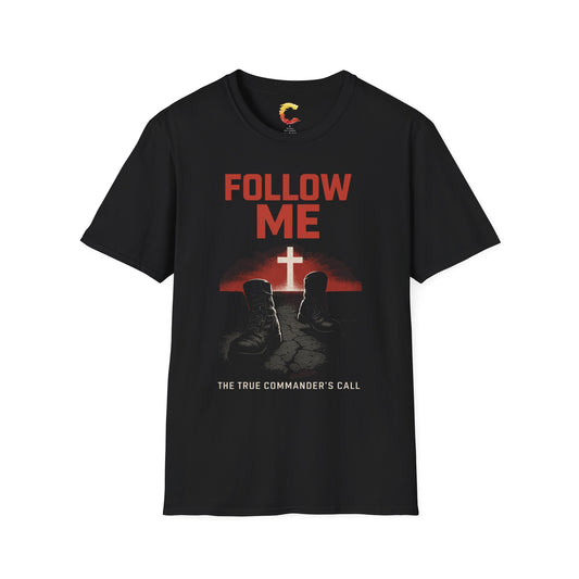 Follow Me Christian T-Shirt | Matthew 4:19 | Command Series Tee