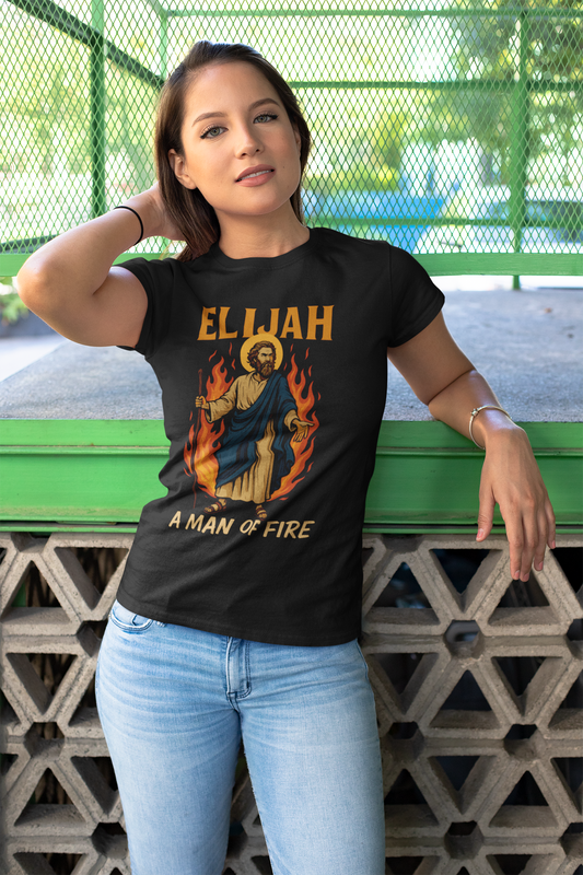 Elijah – A Man of Fire Tee