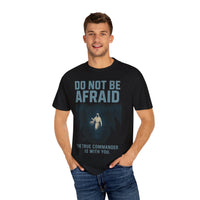 Do Not Be Afraid Christian Command Series T-Shirt