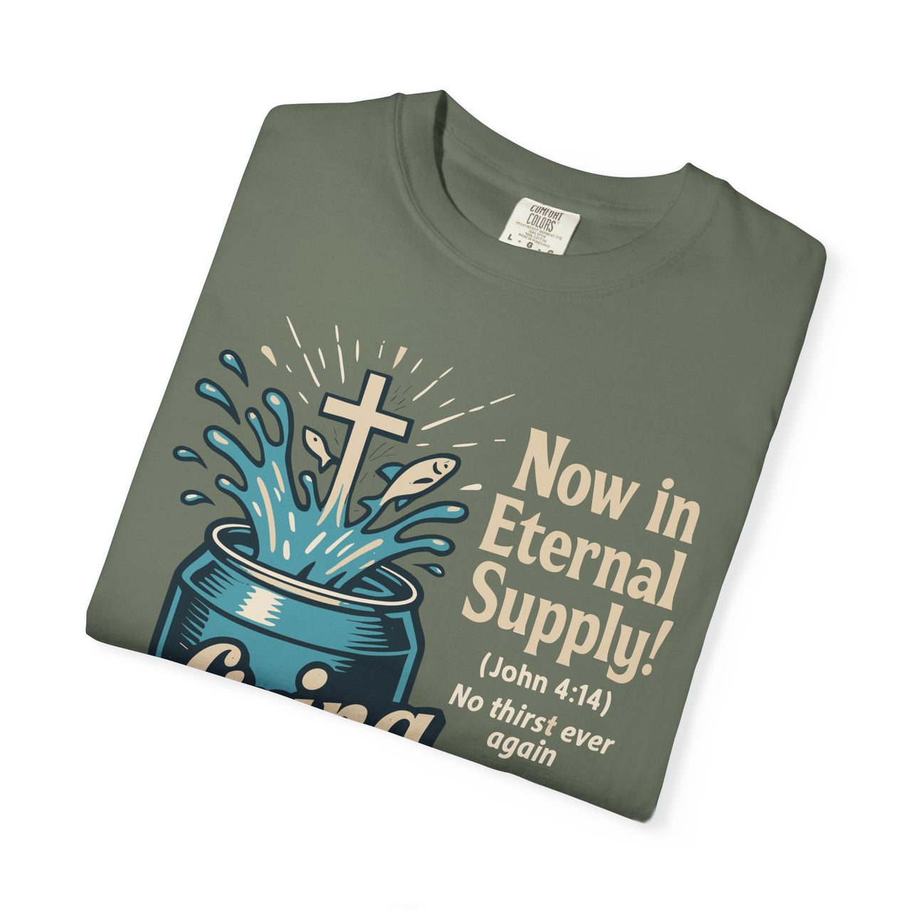 Living Water Eternal Supply Christian Graphic Tee