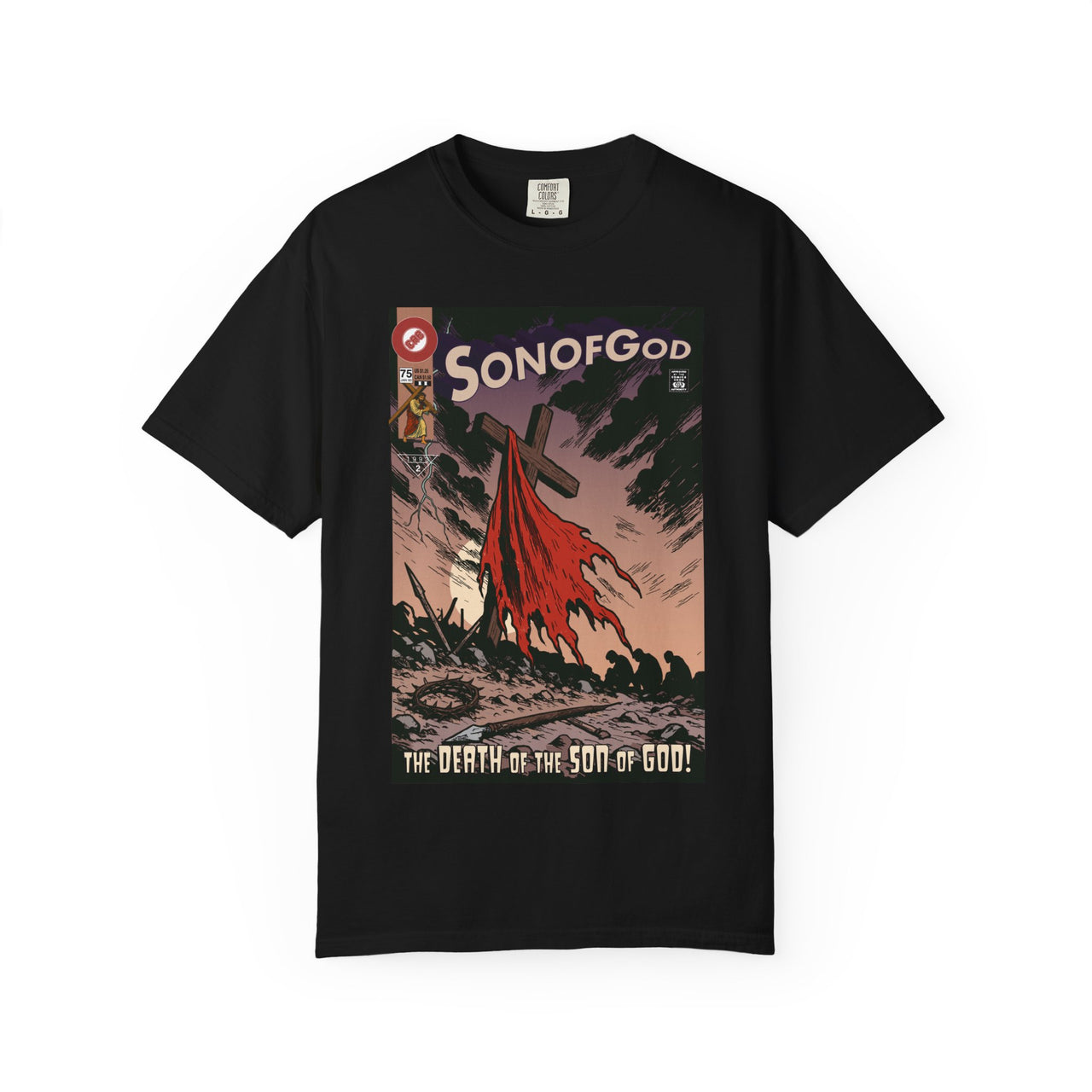 The Death of the Son of God! Christian Homage Tee
