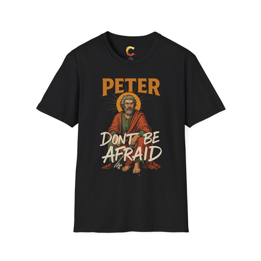 Peter & the Rock – “Don’t Be Afraid” Tee
