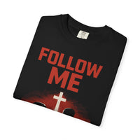 Follow Me Matthew 4:19 Christian Command Series Tee