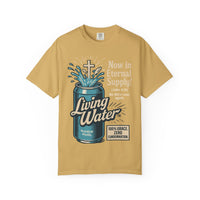 Living Water Eternal Supply Christian Graphic Tee