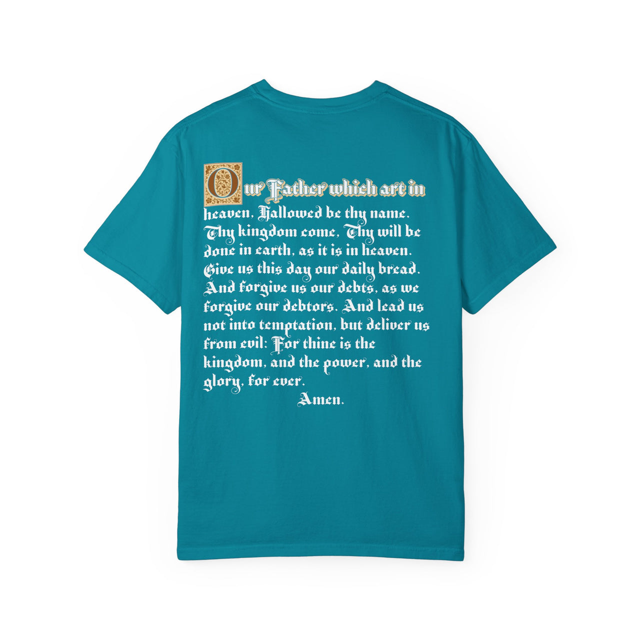 The Lord’s Prayer Illuminated Drop Cap Christian T-Shirt