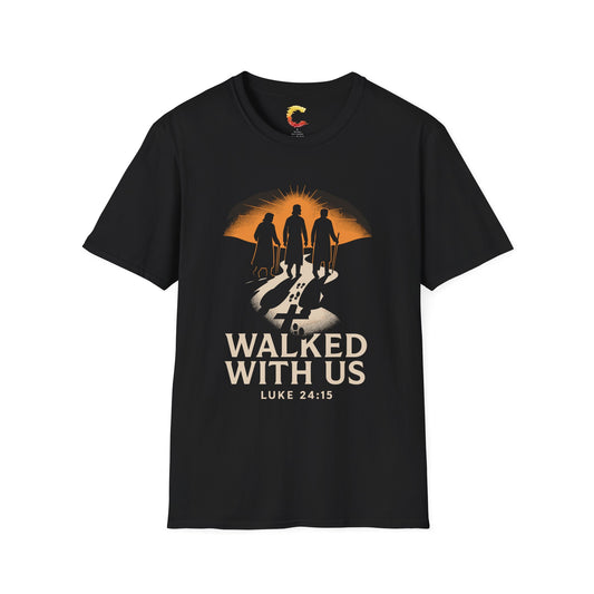 Walked With Us – Road to Emmaus T-Shirt (Luke 24:15)