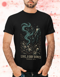 Live O Dry Bones Ezekiel 37 Christian Graphic Tee