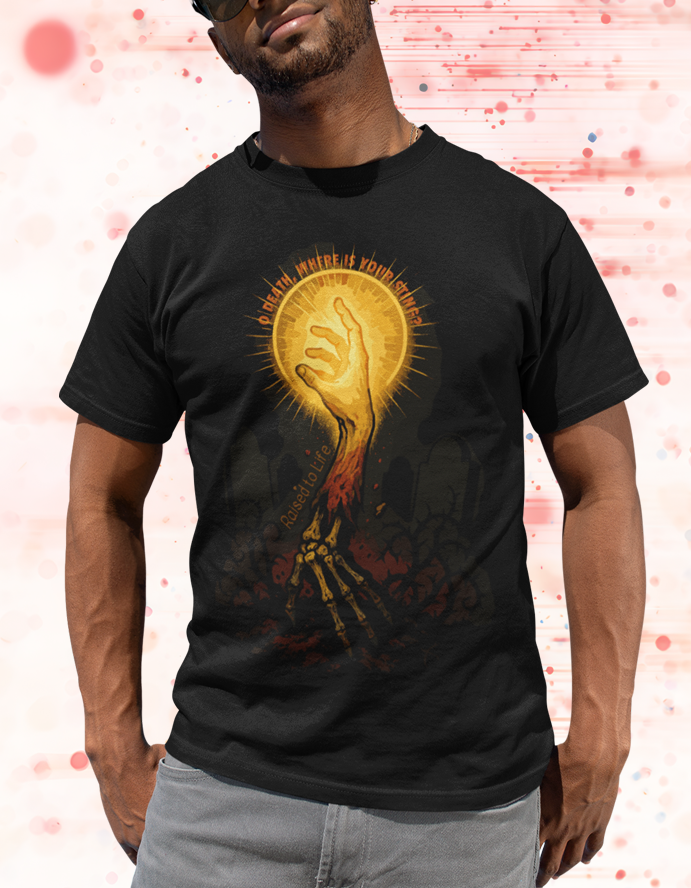 O Death, Where Is Your Sting? Resurrection Tee