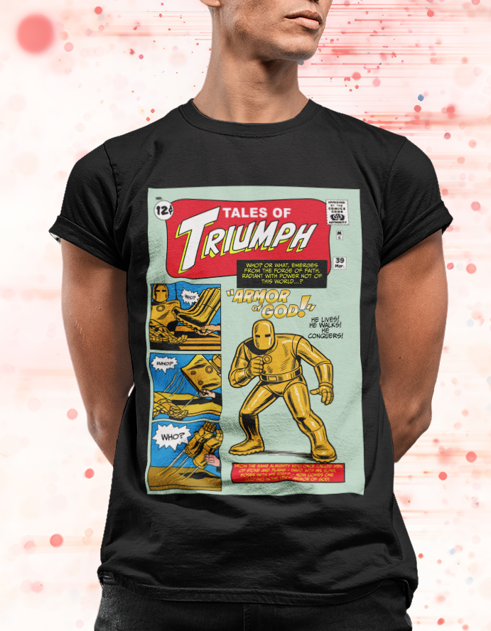 Tales of Triumph #39 - Armor of God Christian Tee